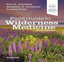 Field Guide to Wilderness Medicine: Expert Consult ~ Online and Print  - Compare price